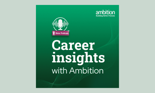Podcast career insights with ambition